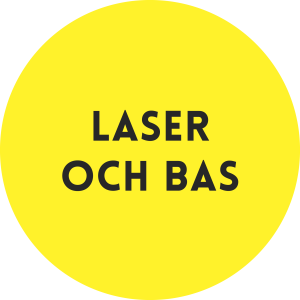 Laser och Bas.