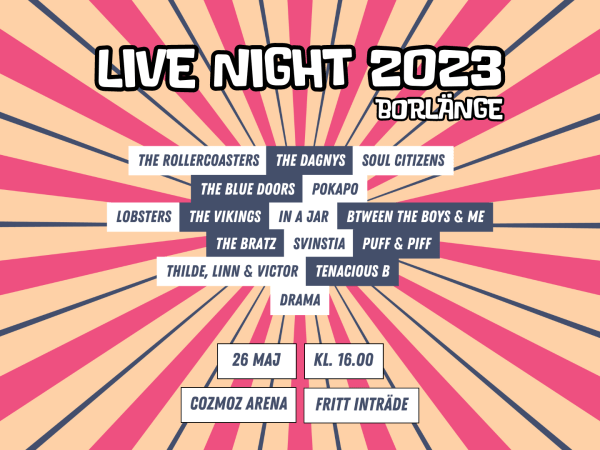 Live Night 2023 Borlänge lineup.